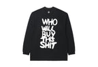 WHO WILL BUY THIS SHIT LOGO SWEATER / BLACK