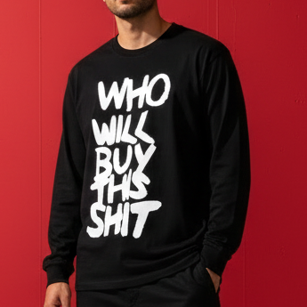 WHO WILL BUY THIS SHIT LOGO SWEATER / BLACK