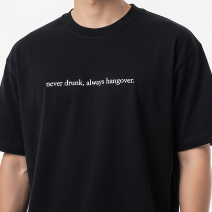 "never drunk" Slogan Graphic Tee / Black