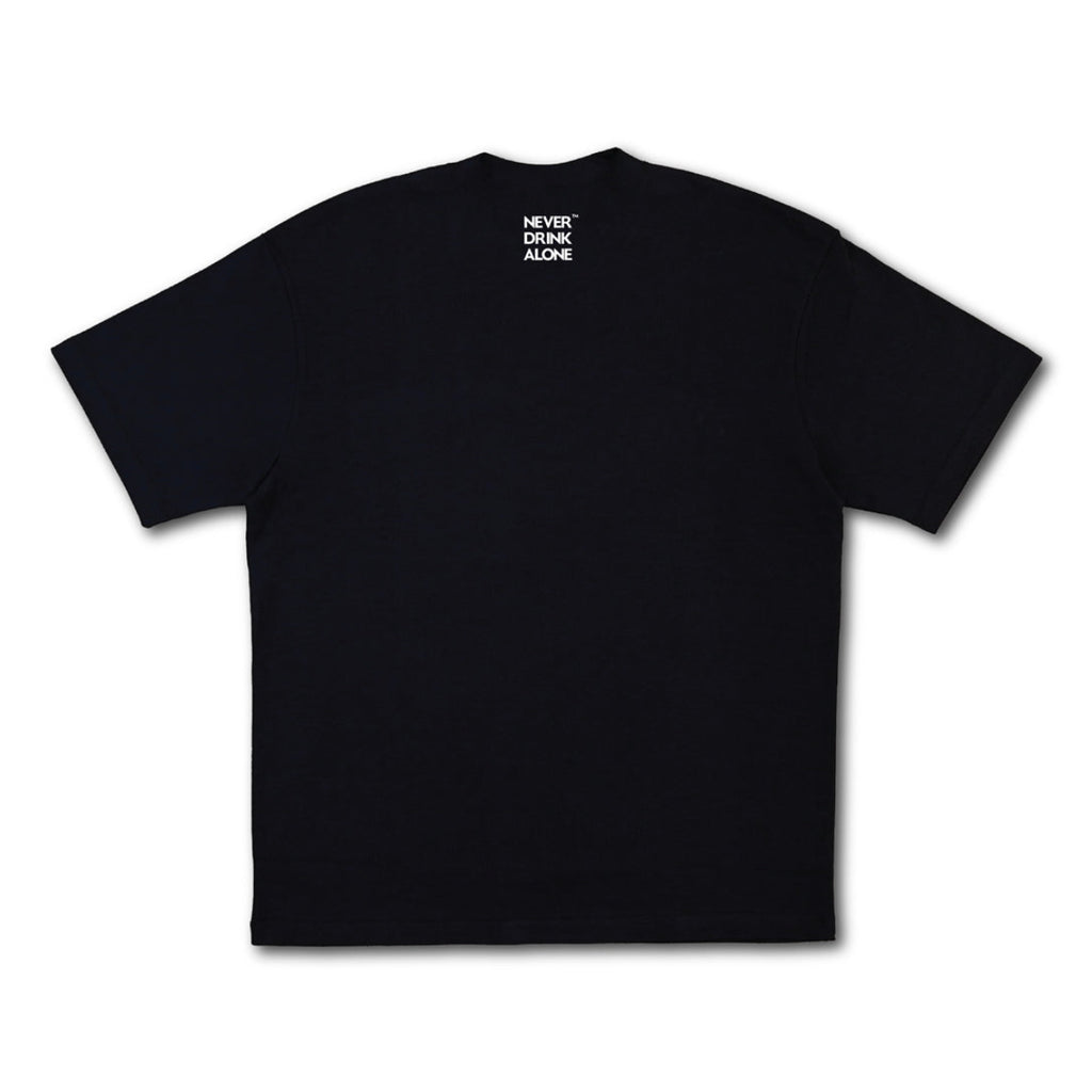 NEVER DRINK ALONE TEE