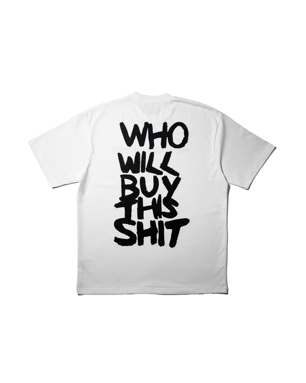 WHO WILL BUY THIS SHIT LOGO TEE / WHITE
